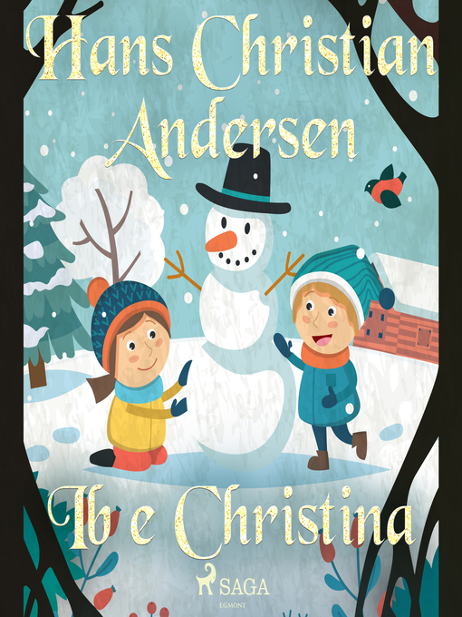 Title details for Ib e Christina by H.C. Andersen - Available